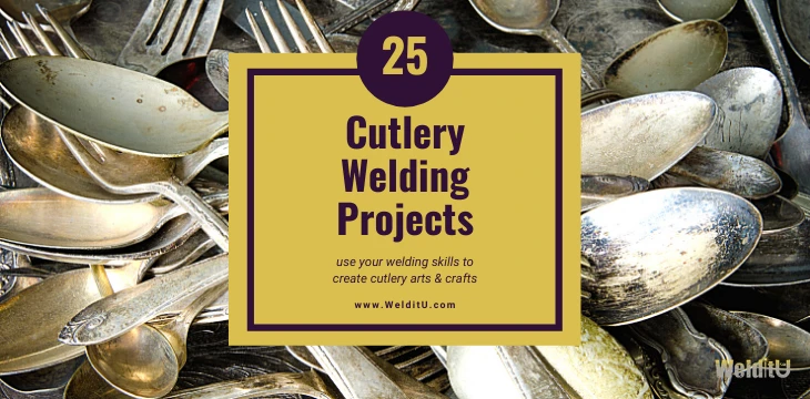 Cutlery Welding Projects featured