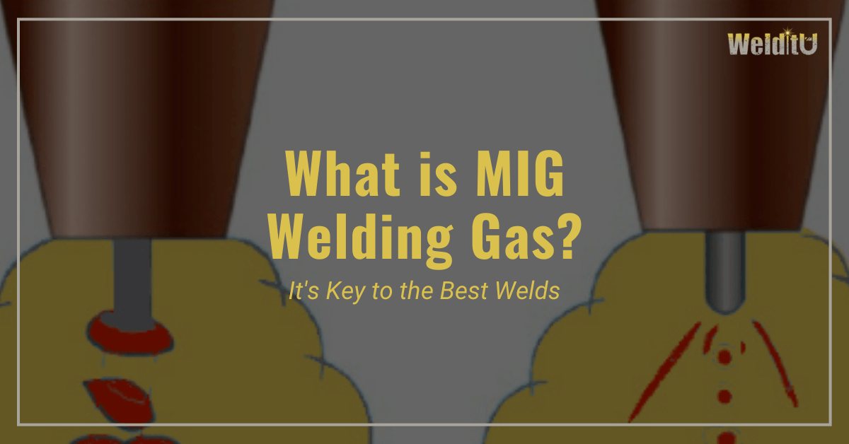 Mig Shield What Is MIG Welding Gas? Shielding Gas Basics | WelditU